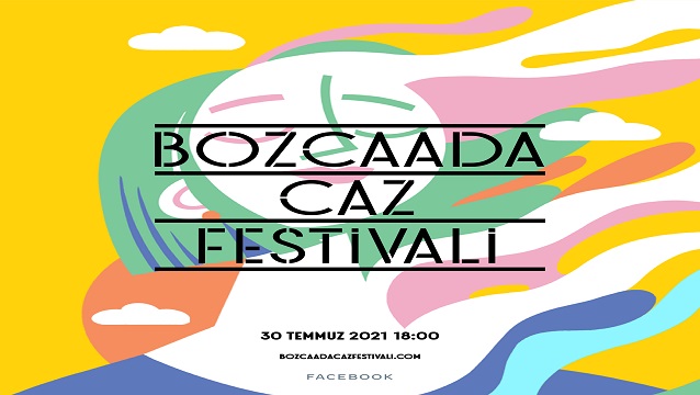 Bozcaada Caz Festivali’nin beşinci yıl kutlamaları Facebook’ta başlıyor! 