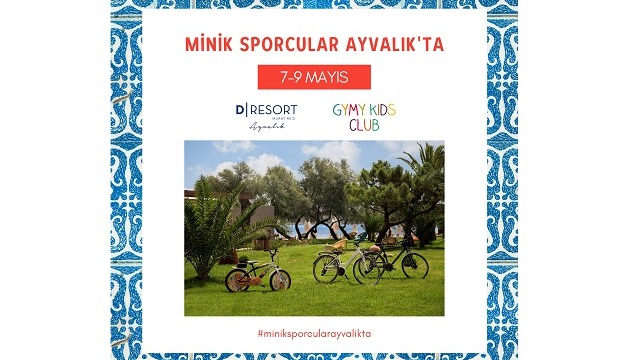 D-Resort Murat Reis Ayvalık’tan çocuklara  “Doğaya kaçış seyahati”